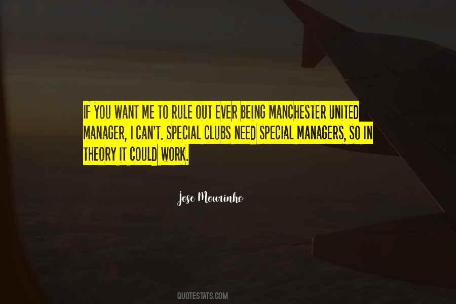 Jose Mourinho Quotes #760057