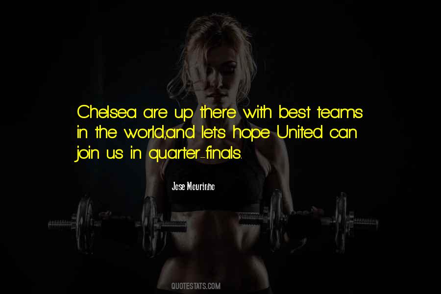 Jose Mourinho Quotes #919685