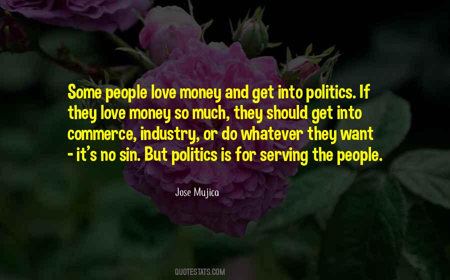 Jose Mujica Quotes #1197646
