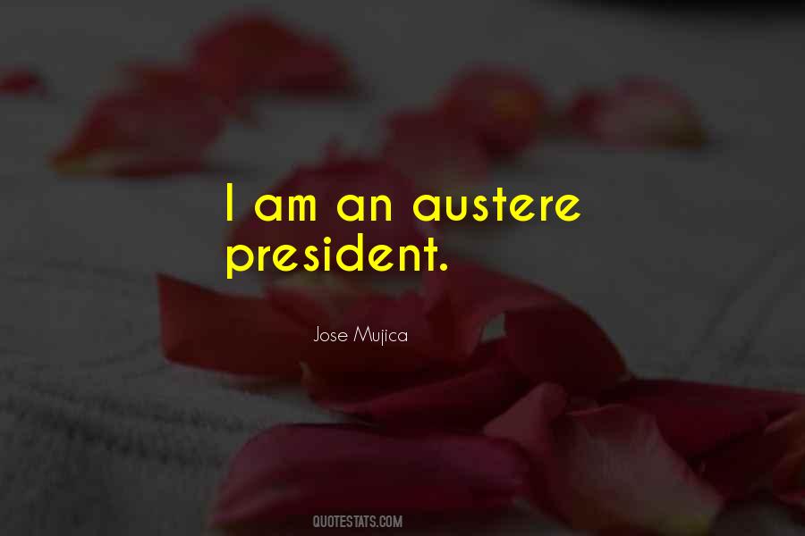 Jose Mujica Quotes #977356