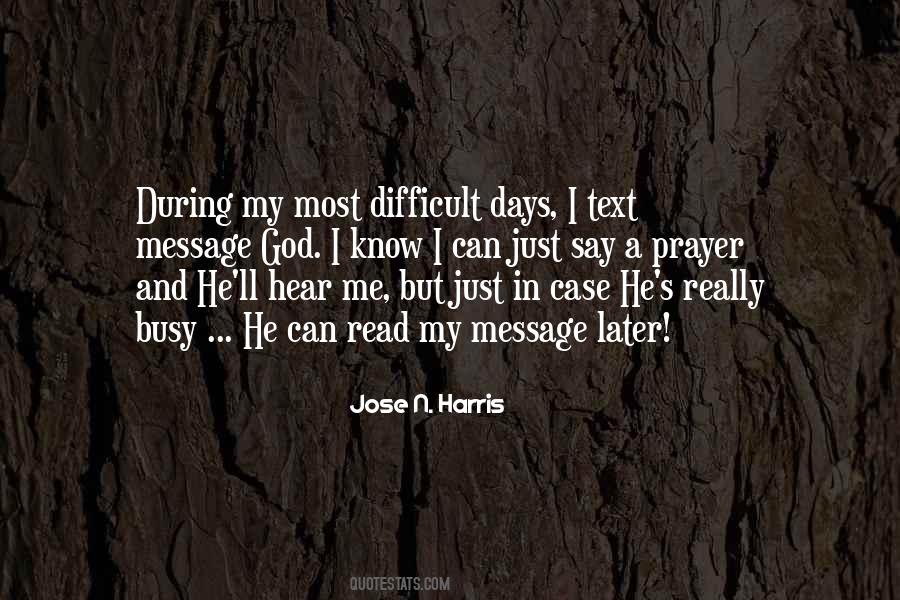 Jose N. Harris Quotes #1067574