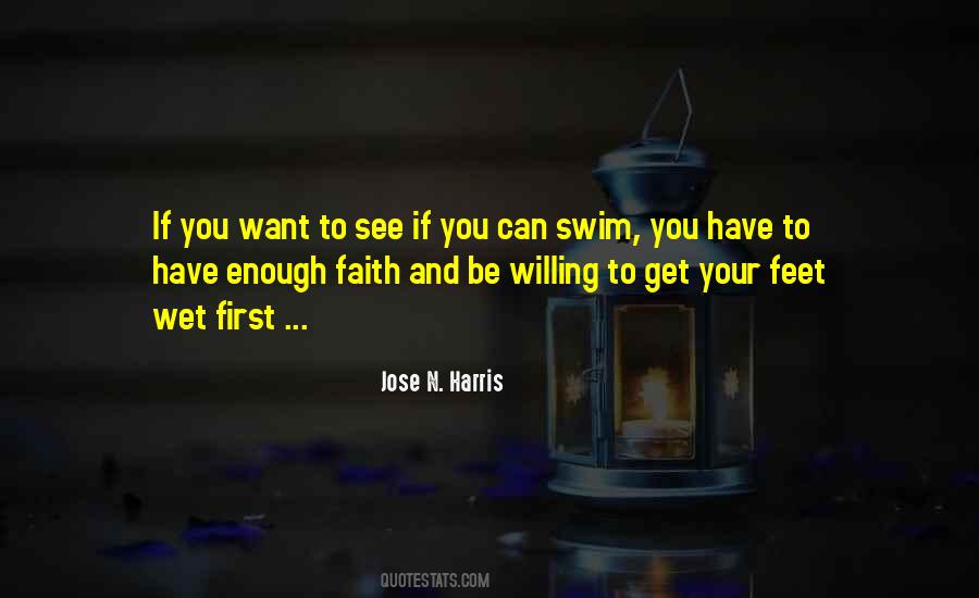 Jose N. Harris Quotes #1346311