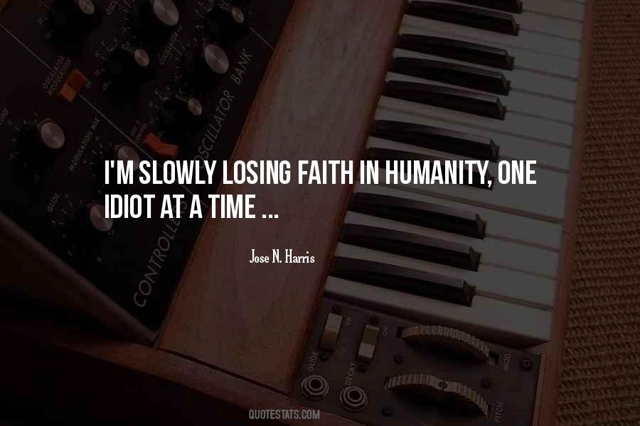 Jose N. Harris Quotes #1479620 Jose N. Harris Quotes #1479620