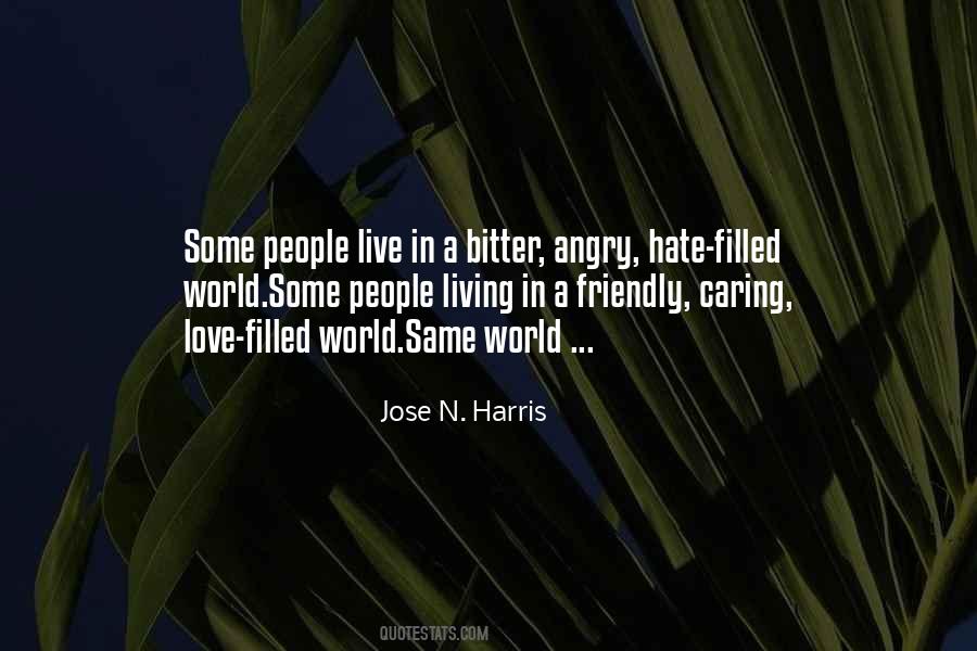 Jose N. Harris Quotes #1619048