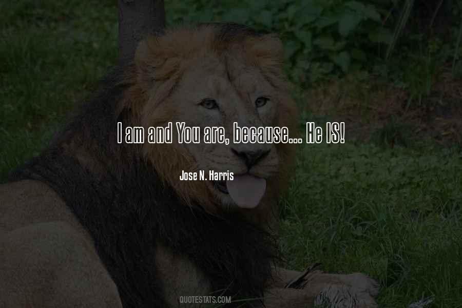 Jose N. Harris Quotes #187314 Jose N. Harris Quotes #187314