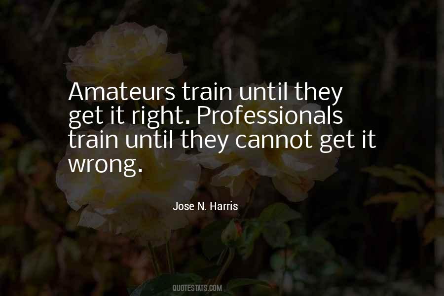 Jose N. Harris Quotes #333810