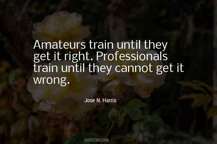 Jose N. Harris Quotes #333810 Jose N. Harris Quotes #333810