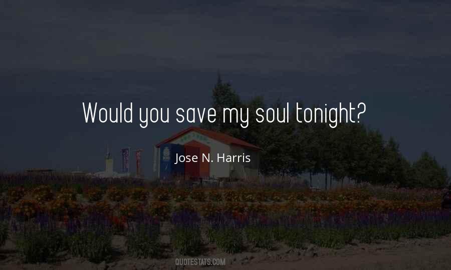 Jose N. Harris Quotes #653966
