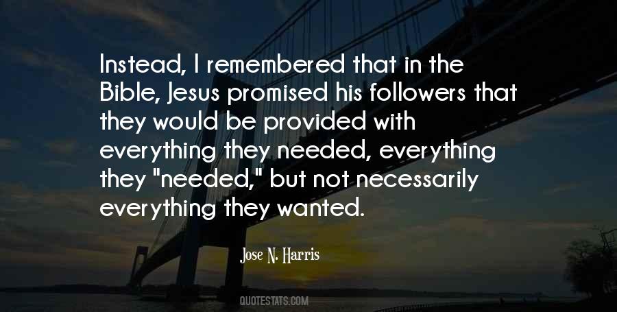 Jose N. Harris Quotes #672946 Jose N. Harris Quotes #672946