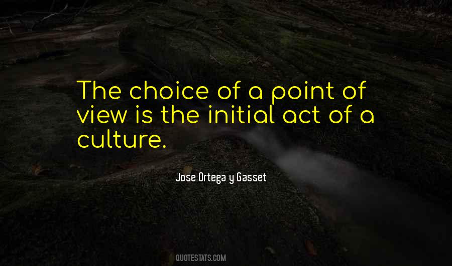 Jose Ortega Y Gasset Quotes #1427727