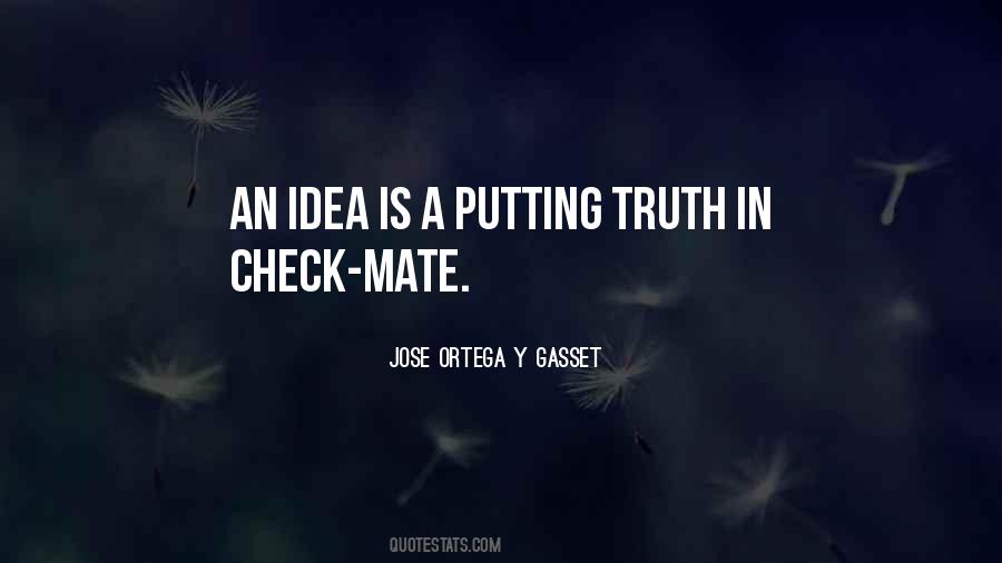 Jose Ortega Y Gasset Quotes #71844