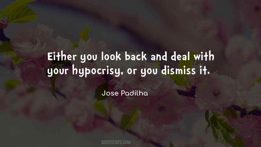 Jose Padilha Quotes #1515027