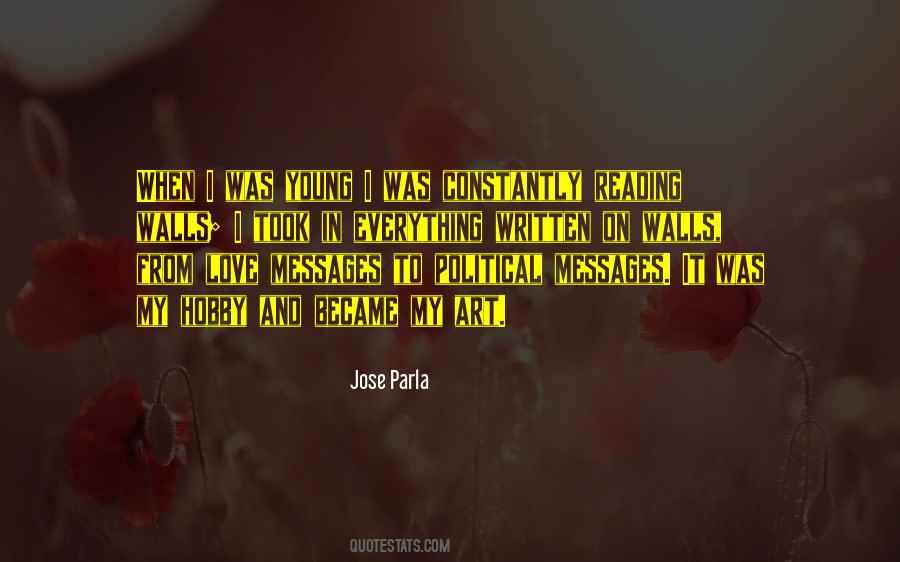 Jose Parla Quotes #1747904