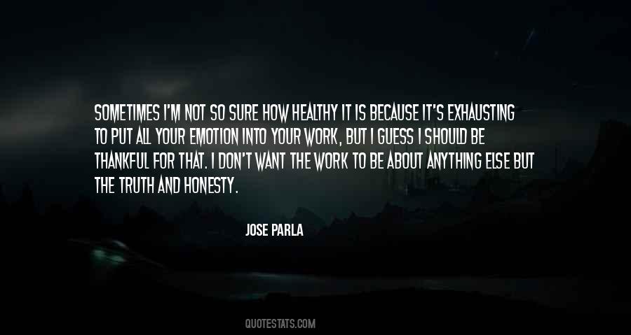 Jose Parla Quotes #818665