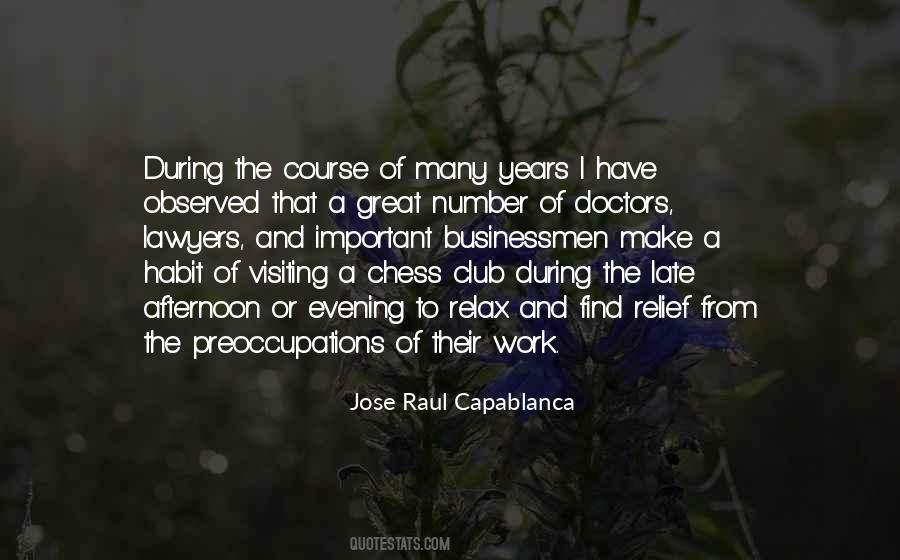 Jose Raul Capablanca Quotes #1343533
