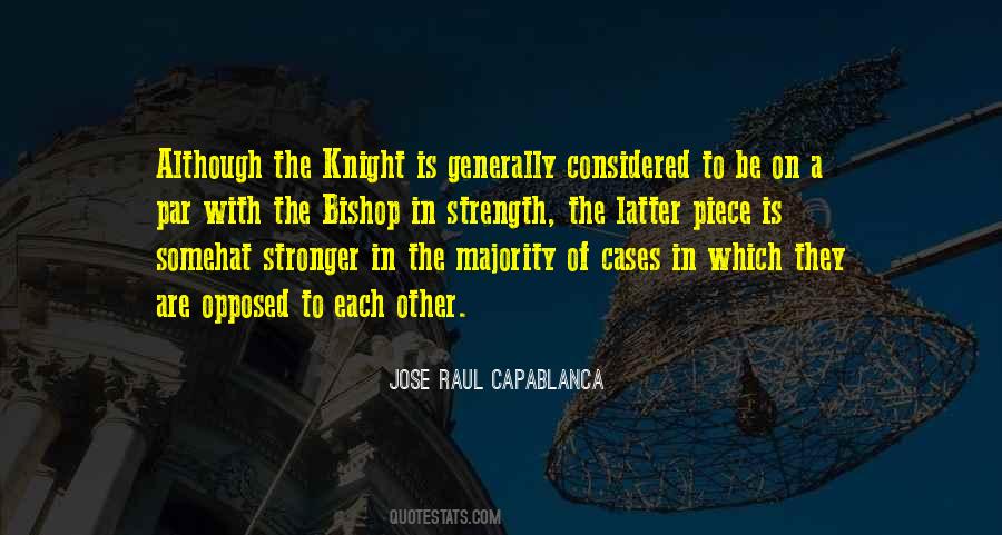 Jose Raul Capablanca Quotes #1612140