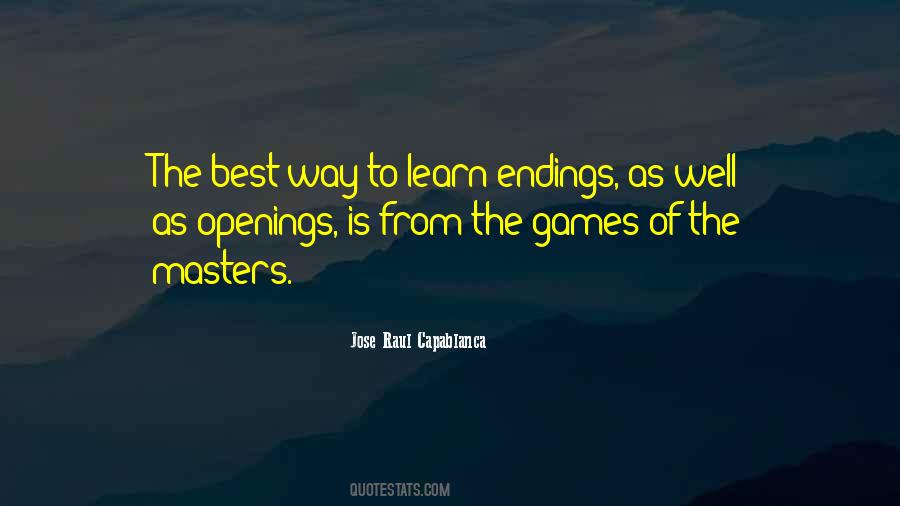 Jose Raul Capablanca Quotes #1663340