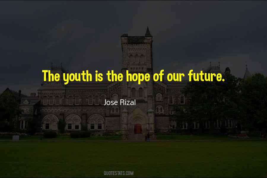 Jose Rizal Quotes #1489396