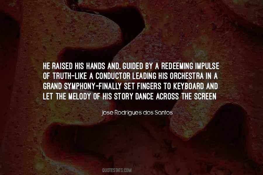 Jose Rodrigues Dos Santos Quotes #1504046 Jose Rodrigues Dos Santos Quotes #1504046