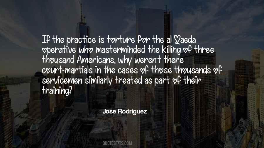 Jose Rodriguez Quotes #1088868