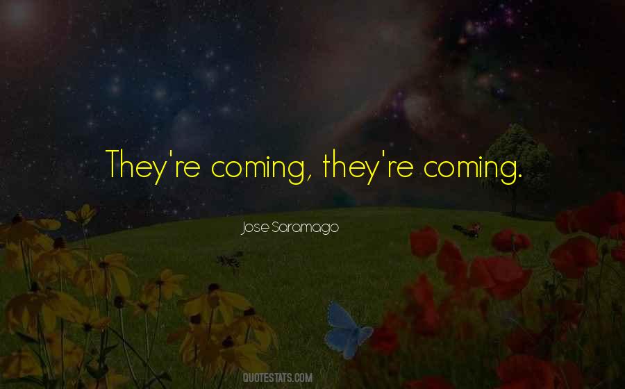 Jose Saramago Quotes #1495822