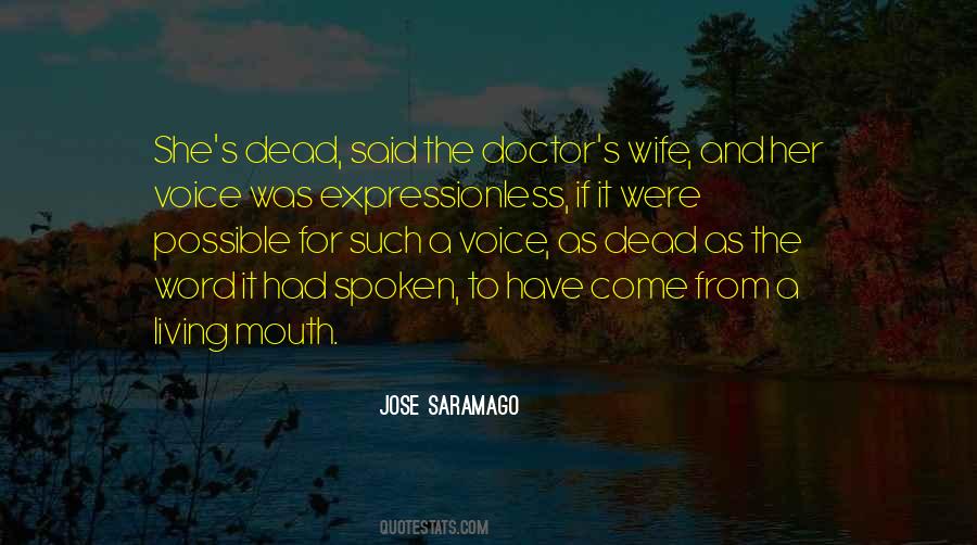 Jose Saramago Quotes #188526