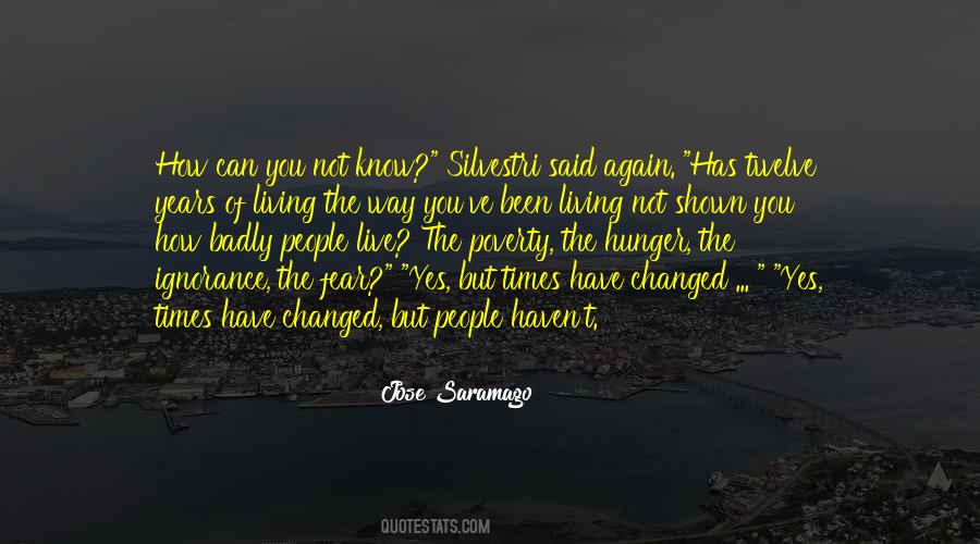 Jose Saramago Quotes #303324