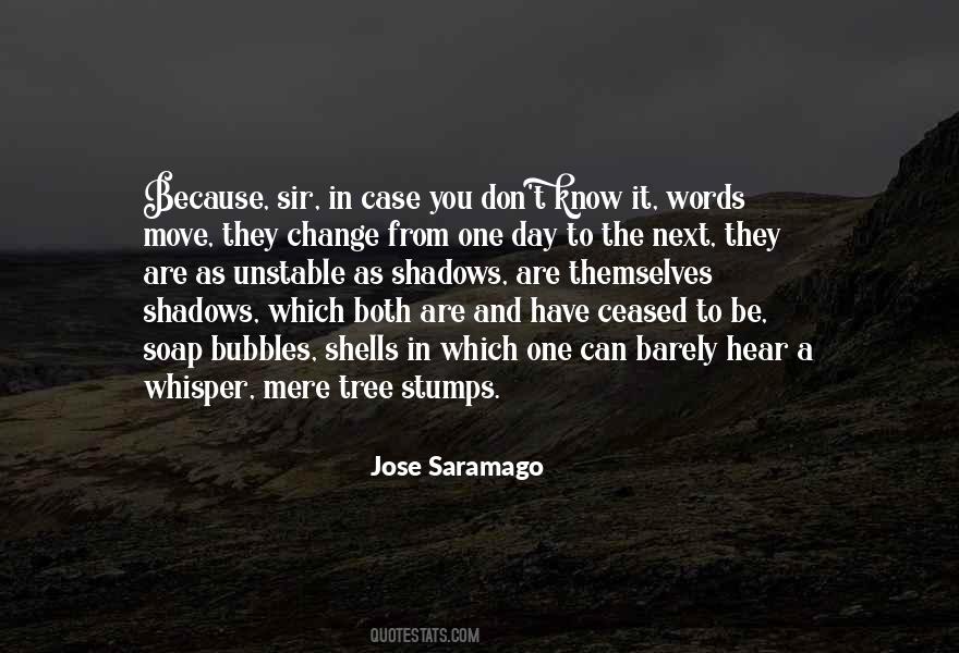 Jose Saramago Quotes #379605