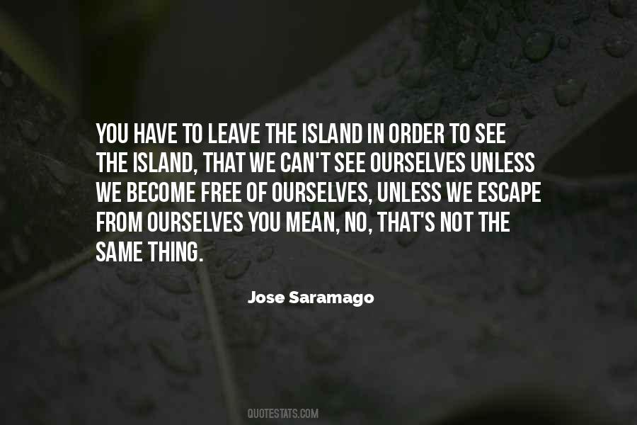 Jose Saramago Quotes #440453