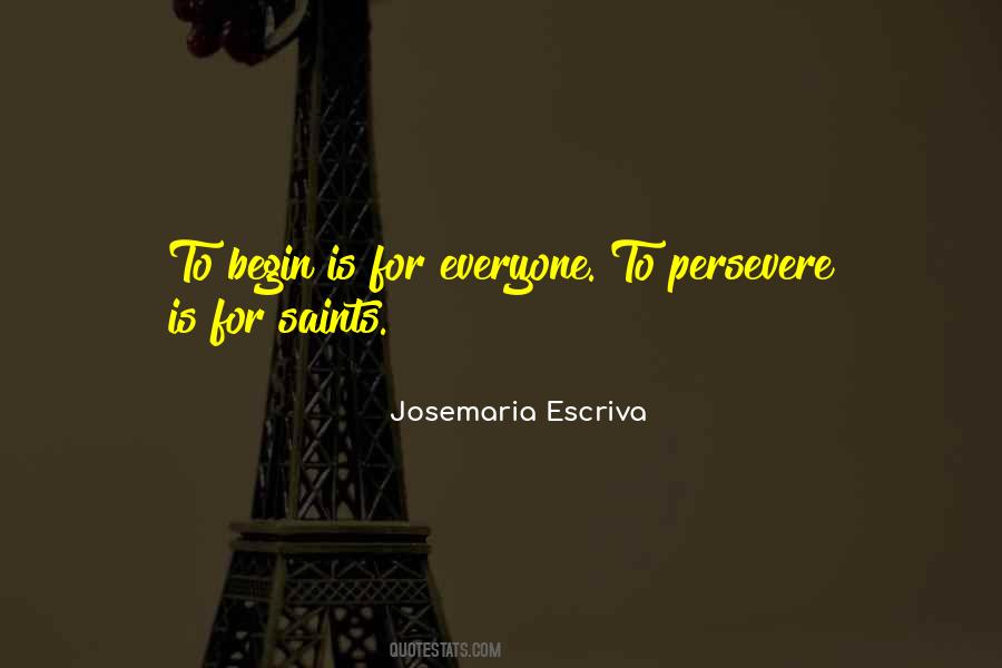 Josemaria Escriva Quotes #1719577