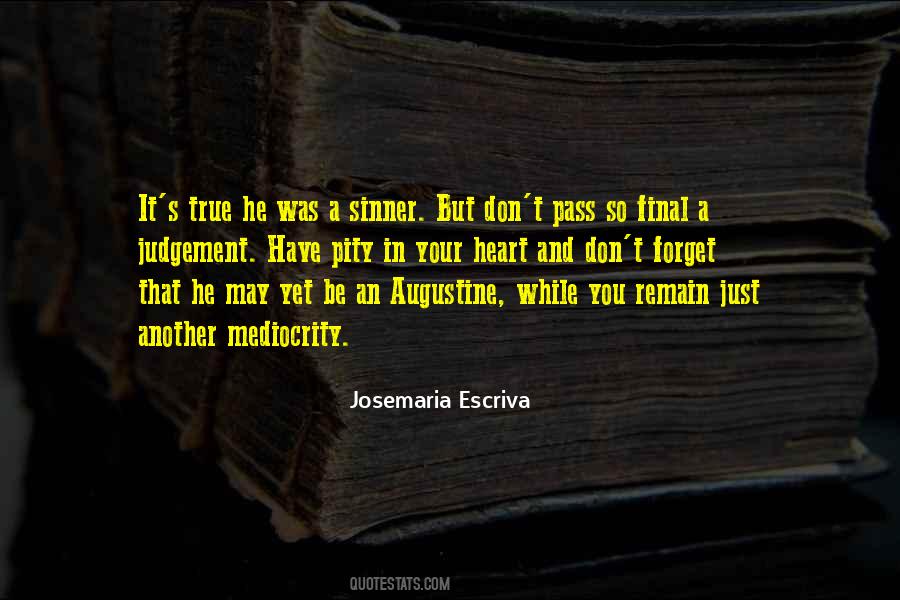 Josemaria Escriva Quotes #644857