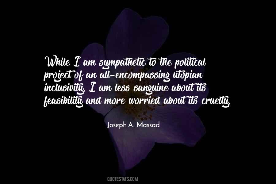 Joseph A. Massad Quotes #896760 Joseph A. Massad Quotes #896760