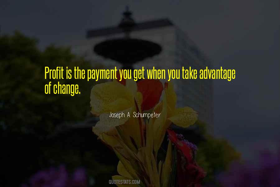 Joseph A. Schumpeter Quotes #1090957