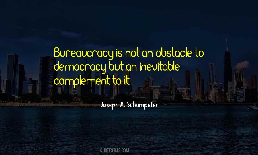 Joseph A. Schumpeter Quotes #1800821