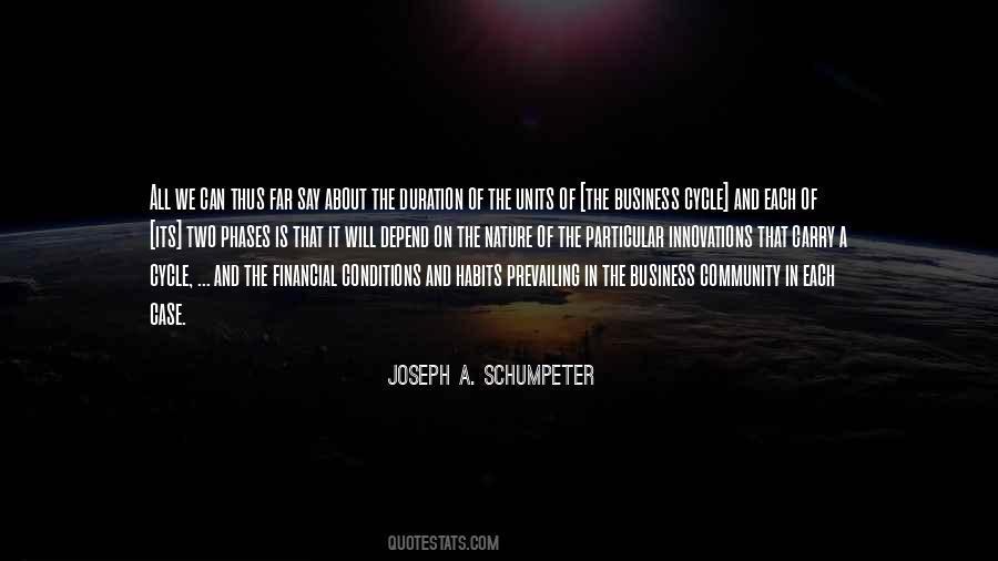 Joseph A. Schumpeter Quotes #391342