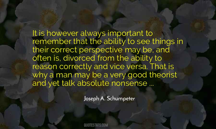 Joseph A. Schumpeter Quotes #504789