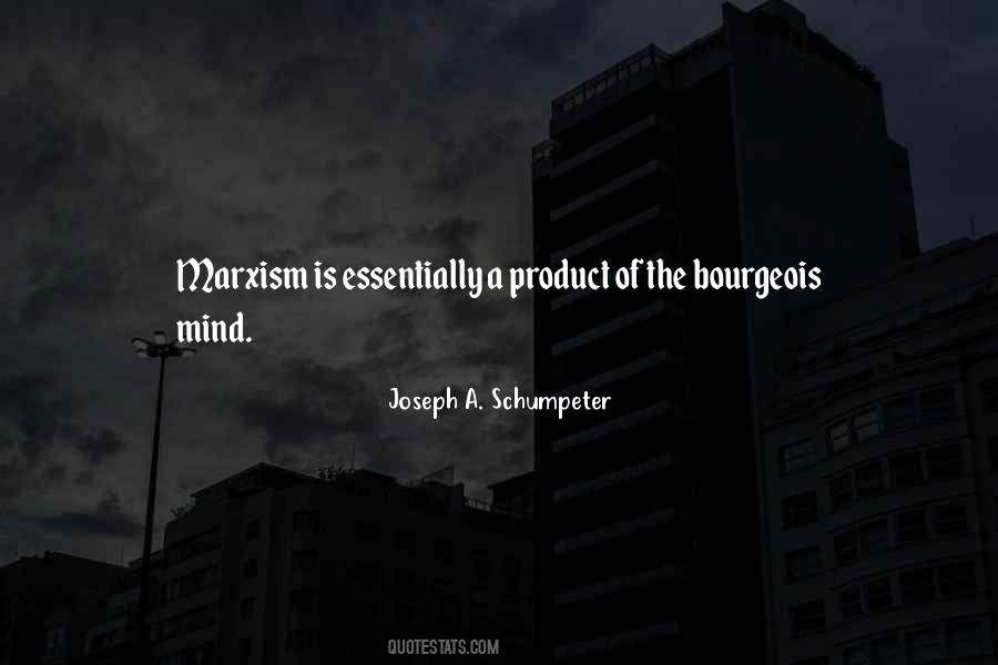 Joseph A. Schumpeter Quotes #832858
