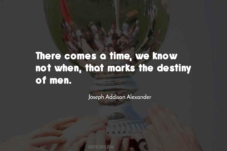 Joseph Addison Alexander Quotes #1724172