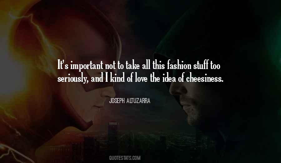 Joseph Altuzarra Quotes #1745075