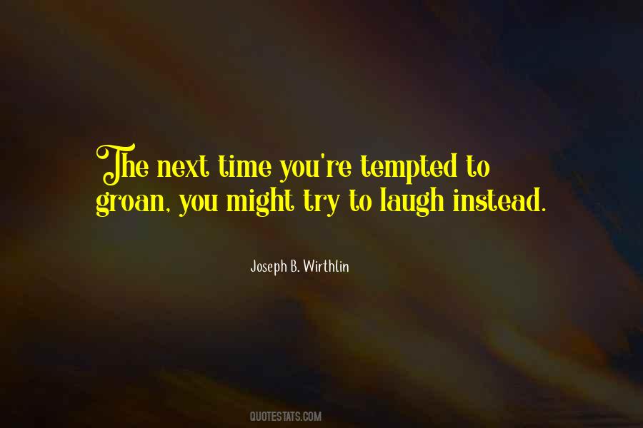 Joseph B. Wirthlin Quotes #492472