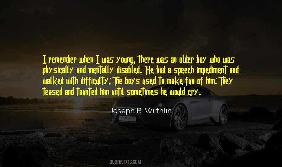 Joseph B. Wirthlin Quotes #691530