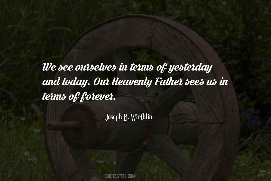 Joseph B. Wirthlin Quotes #881797
