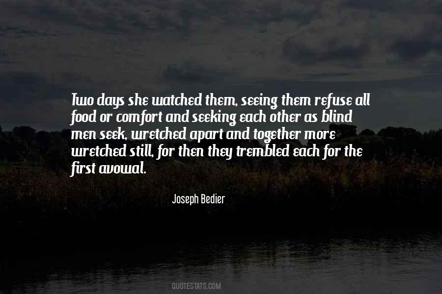 Joseph Bedier Quotes #787582