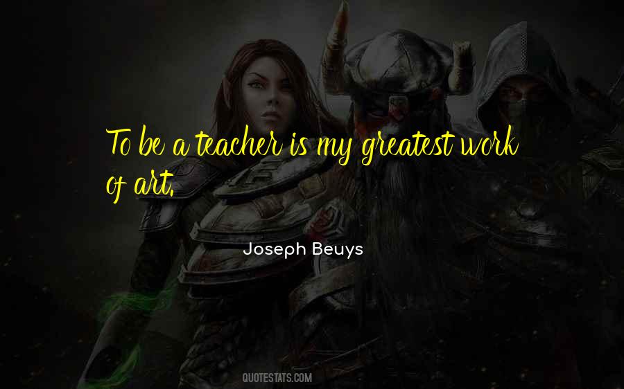 Joseph Beuys Quotes #707529
