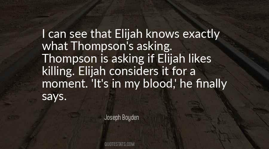 Joseph Boyden Quotes #1317854