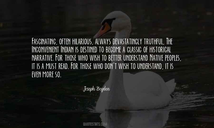Joseph Boyden Quotes #1689116