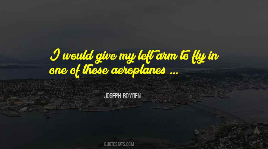 Joseph Boyden Quotes #177143