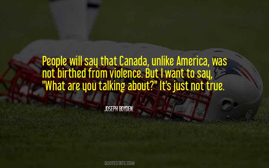 Joseph Boyden Quotes #339163