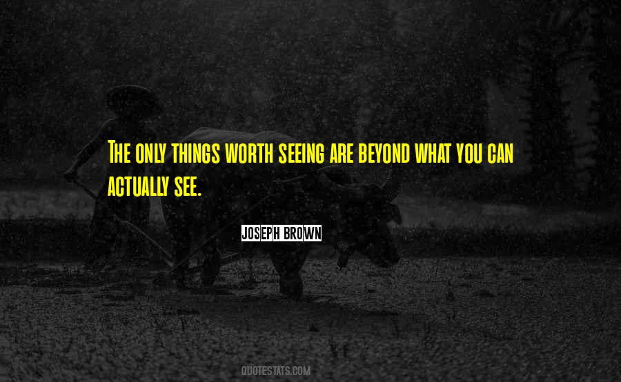 Joseph Brown Quotes #495646 Joseph Brown Quotes #495646