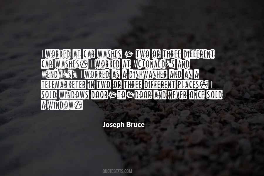 Joseph Bruce Quotes #1427830